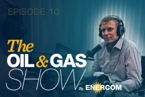 DRW as Guest:  EnerCom’s Oil & Gas Show podcast