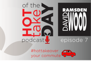 Episode #7: #hottakeover your commute