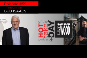 #hottakeoftheday podcast Episode 59 w/Bud Isaacs