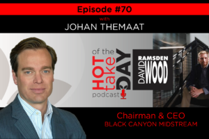 #hottakeoftheday Episode 70 w/Johan Themaat