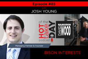 #hottakeoftheday podcast Episode 85 w/Josh Young