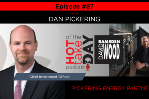 #hottakeoftheday podcast Episode 87 w/Dan Pickering