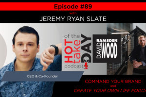 #hottakeoftheday podcast Episode 89 w/Jeremy Ryan Slate