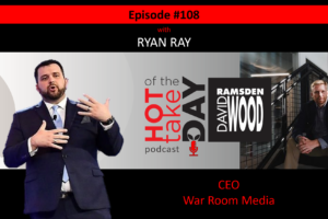 #hottakeoftheday podcast Episode 108 w/Ryan Ray